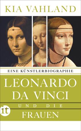 Vahland |  Leonardo da Vinci und die Frauen | Buch |  Sack Fachmedien