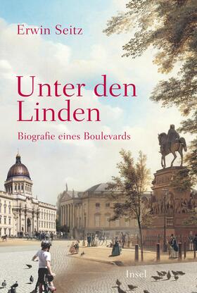 Seitz |  Unter den Linden | Buch |  Sack Fachmedien