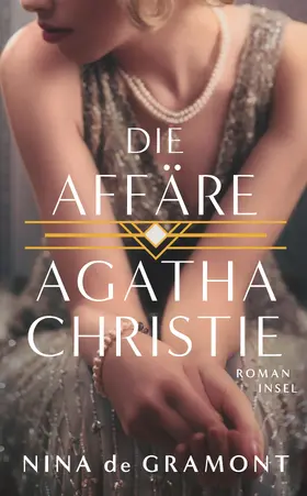 Gramont |  Die Affäre Agatha Christie | Buch |  Sack Fachmedien