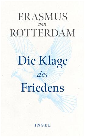Rotterdam / Steinmann |  Die Klage des Friedens | Buch |  Sack Fachmedien