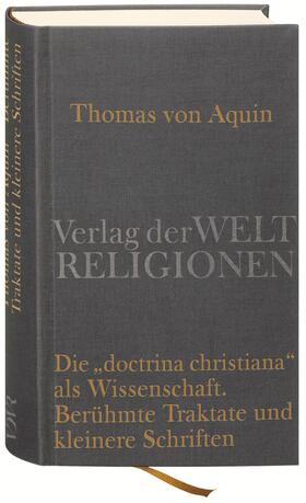 Metz |  Die doctrina christiana als Wissenschaft - Berühmte Traktate und kleinere Schriften | Buch |  Sack Fachmedien