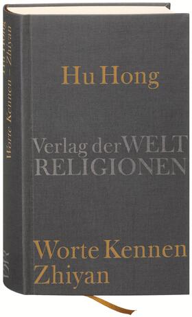 Ess / Hong |  Hu Hong, Worte Kennen - Zhiyan | Buch |  Sack Fachmedien