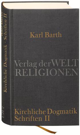 Barth / Korsch |  Barth, K: Dialektische Theologie. Kirchliche Dogmatik | Buch |  Sack Fachmedien