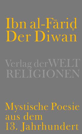 Jacobi |  Der Diwan - Mystische Poesie aus dem 13. Jahrhundert | Buch |  Sack Fachmedien