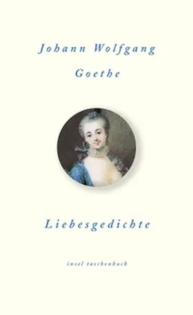 Goethe / Eibl | Liebesgedichte | E-Book | sack.de