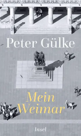 Gülke |  Mein Weimar | eBook | Sack Fachmedien