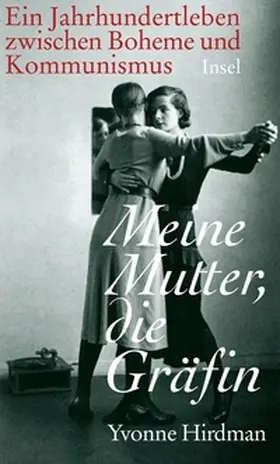 Hirdman |  Meine Mutter, die Gräfin | eBook | Sack Fachmedien