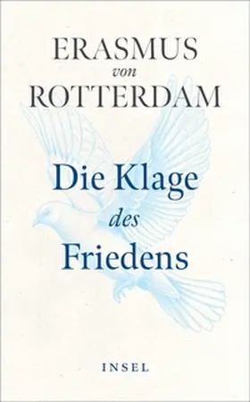 Rotterdam / Steinmann | Die Klage des Friedens | E-Book | sack.de