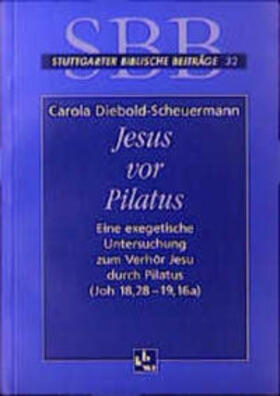 Diebold-Scheuermann |  Jesus vor Pilatus | Buch |  Sack Fachmedien