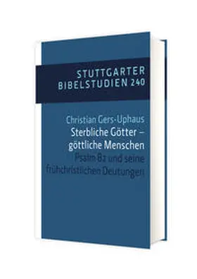 Gers-Uphaus |  Sterbliche Götter – göttliche Menschen | Buch |  Sack Fachmedien