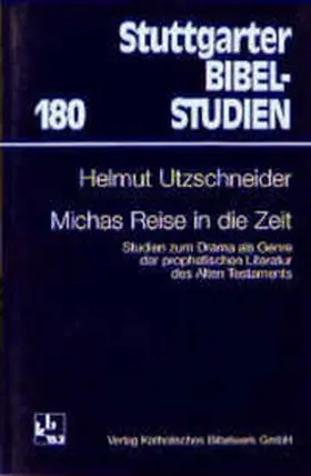 Utzschneider | Michas Reise in die Zeit | Buch | 978-3-460-04801-0 | sack.de