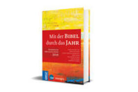 Bode / Cornelius-Bundschuh / Jepsen |  Mit der Bibel durch das Jahr 2018 | Buch |  Sack Fachmedien