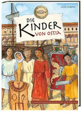 Stimpfle |  Die Kinder von Ostia | Buch |  Sack Fachmedien