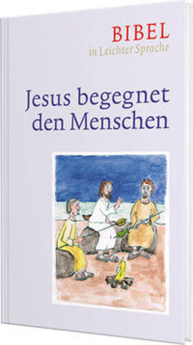 Bauer / Ettl / Mels |  Jesus begegnet den Menschen | Buch |  Sack Fachmedien