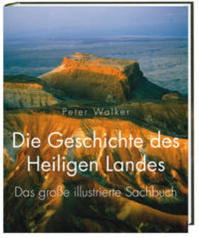 Walker |  Die Geschichte des Heiligen Landes | Buch |  Sack Fachmedien