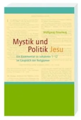 Feneberg |  Mystik und Politik Jesu | Buch |  Sack Fachmedien