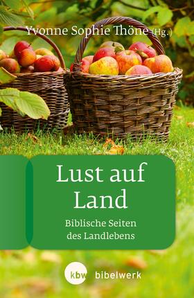 Thöne |  Lust auf Land | eBook | Sack Fachmedien