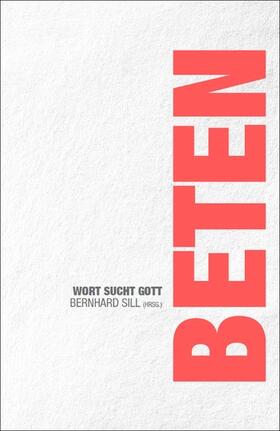 Sill |  Beten | eBook | Sack Fachmedien