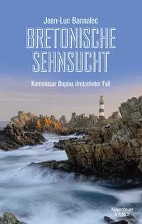 Bannalec |  Bretonische Sehnsucht | Buch |  Sack Fachmedien