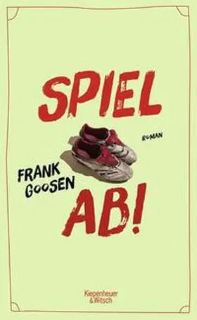 Goosen |  Spiel ab! | Buch |  Sack Fachmedien