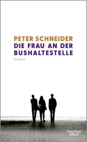 Schneider |  Die Frau an der Bushaltestelle | Buch |  Sack Fachmedien