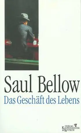 Bellow |  Geschäft des Lebens | Buch |  Sack Fachmedien