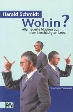 Schmidt |  Wohin? | Buch |  Sack Fachmedien