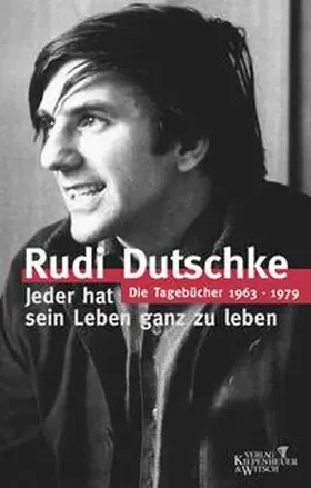 Dutschke |  Die Tagebücher 1963-1979 | Buch |  Sack Fachmedien