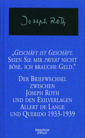 Roth / Rietra / Siegel |  Geschäft ist Geschäft - Seien Sie mir privat nicht böse ich brauche Geld | Buch |  Sack Fachmedien