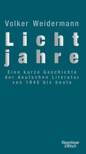 Weidermann |  Lichtjahre | Buch |  Sack Fachmedien