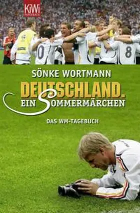 Wortmann / Biermann | Deutschland. Ein Sommermärchen | Buch | 978-3-462-03759-3 | sack.de