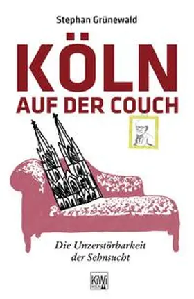 Grünewald |  Köln auf der Couch | Buch |  Sack Fachmedien