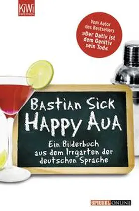 Sick |  Happy Aua | Buch |  Sack Fachmedien