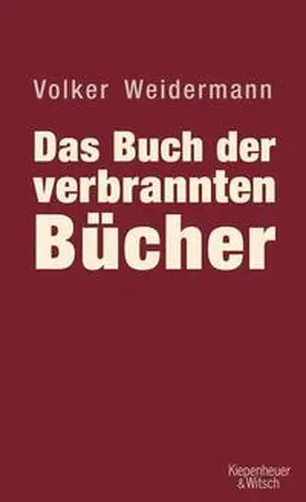 Weidermann |  Das Buch der verbrannten Bücher | Buch |  Sack Fachmedien