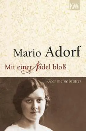 Adorf |  Mit einer Nadel bloß | Buch |  Sack Fachmedien