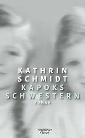 Schmidt |  Kapoks Schwestern | Buch |  Sack Fachmedien