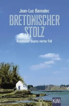 Bannalec |  Bretonischer Stolz | Buch |  Sack Fachmedien