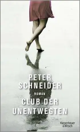 Schneider |  Club der Unentwegten | Buch |  Sack Fachmedien