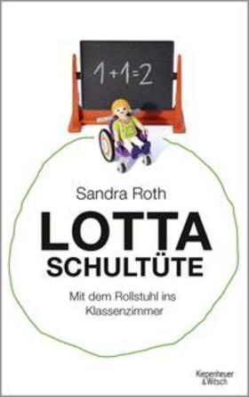 Roth |  Lotta Schultüte | Buch |  Sack Fachmedien