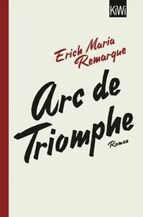 Remarque / Schneider |  Arc de Triomphe | Buch |  Sack Fachmedien