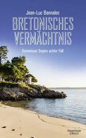 Bannalec |  Bretonisches Vermächtnis | Buch |  Sack Fachmedien