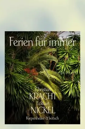 Kracht / Nickel |  Ferien für immer | eBook | Sack Fachmedien