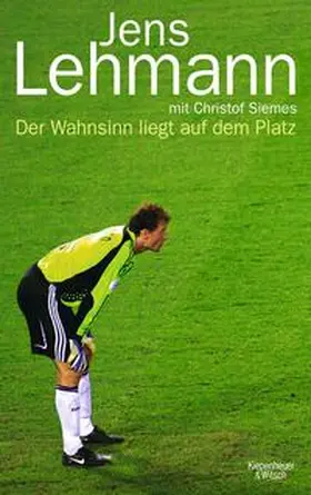 Lehmann |  Der Wahnsinn liegt auf dem Platz | eBook | Sack Fachmedien