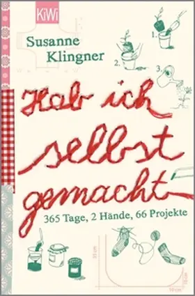 Klingner |  Hab ich selbst gemacht | eBook | Sack Fachmedien