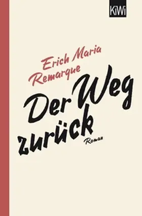 Remarque / Schneider |  Der Weg zurück | eBook | Sack Fachmedien