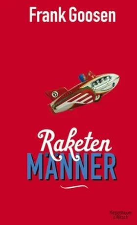 Goosen |  Raketenmänner | eBook | Sack Fachmedien