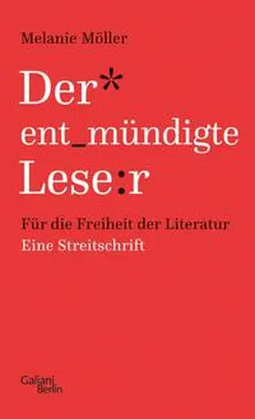 Möller |  Der entmündigte Leser | eBook | Sack Fachmedien