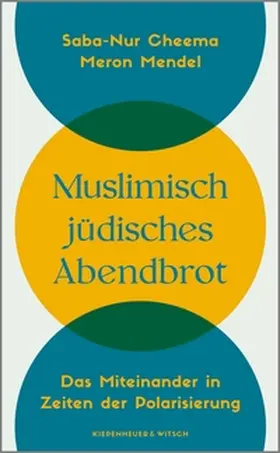 Cheema / Mendel |  Muslimisch-jüdisches Abendbrot | eBook | Sack Fachmedien