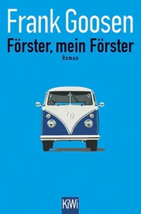 Goosen |  Förster, mein Förster | eBook | Sack Fachmedien