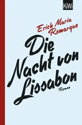 Remarque / Schneider |  Die Nacht von Lissabon | eBook | Sack Fachmedien